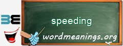 WordMeaning blackboard for speeding
